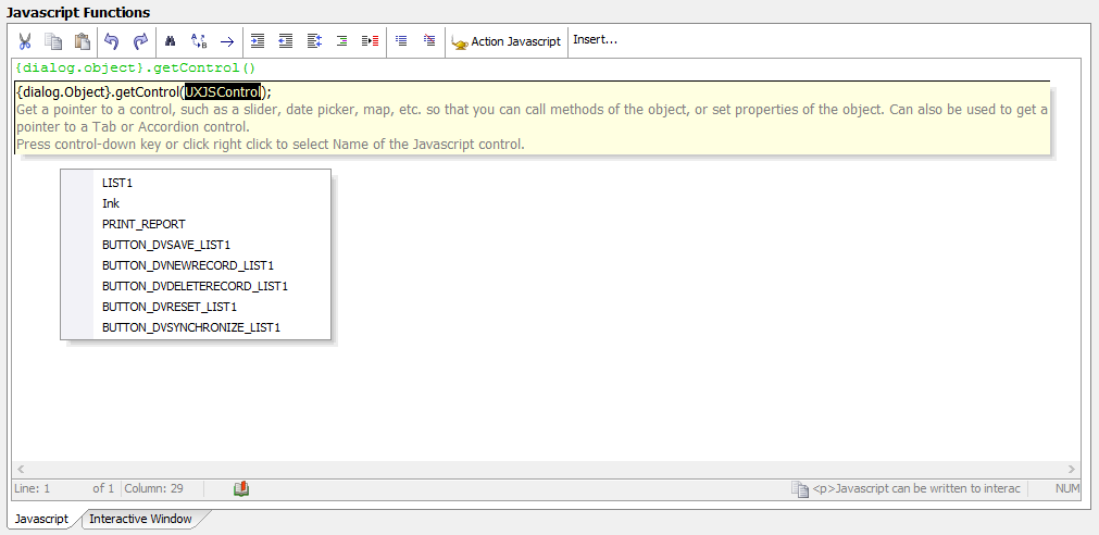 Right-clicking the popup help for getControl will display a list of the controls that can be used with the method.